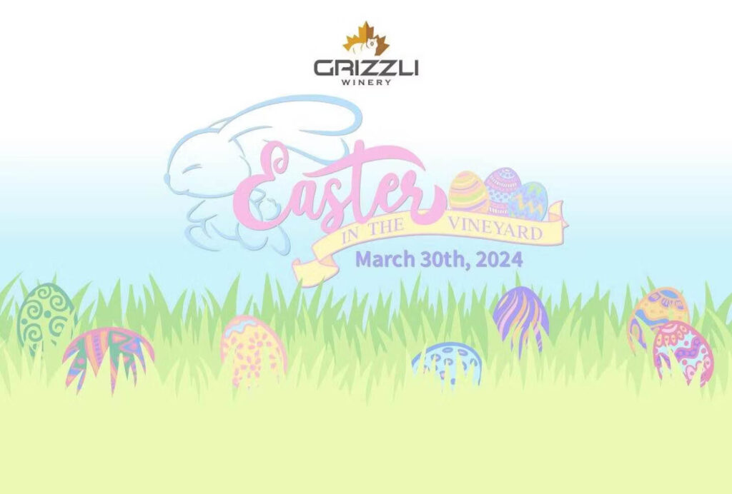 Grizzly Winery Easter Event Flyer